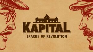 Read more about the article Walka klas w Kapital: Sparks of Revolution jeszcze w kwietniu. Zwiastun i data premiery