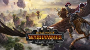 Read more about the article Dziś premiera Total War: Warhammer 3 – Immortal Empires!
